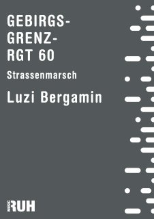 Gebirgs-Grenz-Rgt.60 - Luzi Bergamin