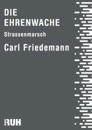 Ehrenwache, Die - Carl Friedemann