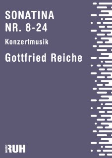 Sonatina Nr. 8 & 24 - Gottfried Reiche