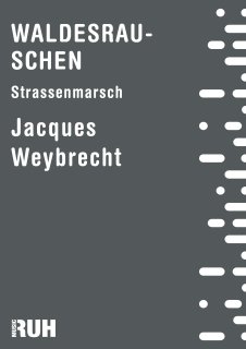 Waldesrauschen - Jacques Weybrecht