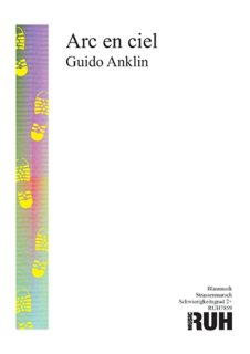 Arc-en-ciel - Guido Anklin