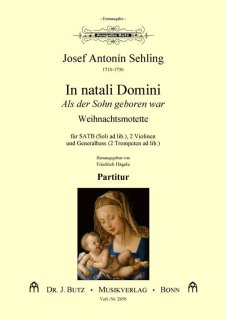 In natali Domini - Als der Sohn gebohren war - Sehling, Josef Antonin