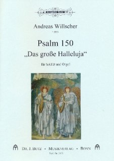 Psalm 150. Das grosse Halleluja - Willscher, Andreas