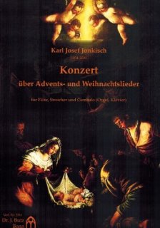 Konzert über Advents- und Weihnachtslieder - Jonkisch, Karl Josef