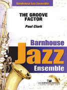 The Groove Factor - Clark, Paul
