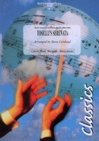 Tosellis Serenata - Enrico Toselli - arr. Steve Cortland