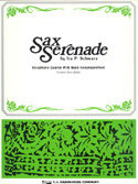 Sax Serenade - Schwarz, Ira P.