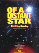 Of A Distant Star - Huckeby, Ed