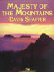 Majesty of the Mountains - Shaffer, David