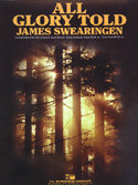 All Glory Told - James Swearingen