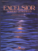 Excelsior - Longfield, Robert