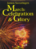 Celebration and Glory - James Swearingen