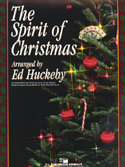 The Spirit of Christmas - Huckeby, Ed
