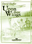 Upon These Wings - Shaffer, David