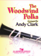 The Woodwind Polka - Clark, Andy