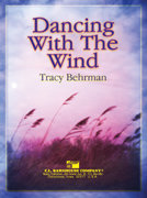 Dancing With The Wind - Behrman, Tracy
