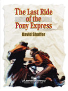 The Last Ride of the Pony Express - Shaffer, David