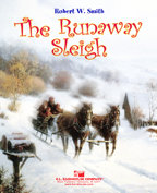 The Runaway Sleigh - Smith, Robert W.