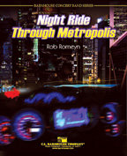 Night Ride Through Metropolis - Romeyn, Rob