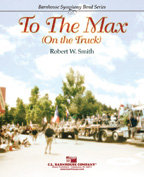 To The Max - Smith, Robert W.