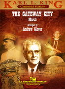 Gateway City, The: March - King, Karl L. - Glover, Andrew