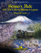 Senseis Ride On The Cherry Blossom Express - Smith,...