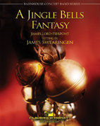 Jingle Bells Fantasy, A - Pierpont, James Lord - James...