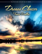 Dream Chaser - Weller, Travis J.