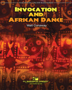 Invocation and African Dance - Conaway, Matt
