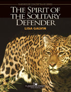 The Spirit of the Solitary Defender - Galvin, Lisa
