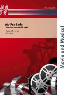 My Fair Lady (Selection from the Musical) - Loewe, Frederick - Alfred Reed