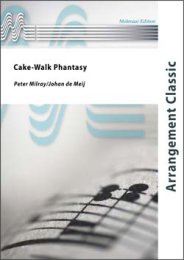 Cake Walk Phantasy - Milray, Peter - Johan de Meij