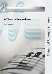 A Tribute to Stephen Foster - Foster, Stephen - Huggens, Ted