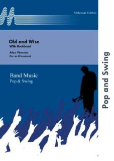 Old and Wise - Parsons, Alan - Van Grevenbroek, Ton