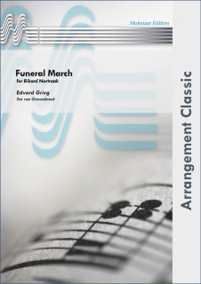 Funeral March (for Rikard Nortraak) - Edvard Grieg - Van Grevenbroek, Ton