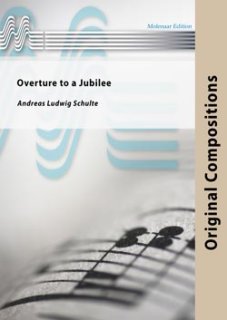 Overture to a Jubilee - Schulte, Andreas Ludwig