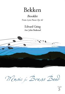 Brooklet (From Lyric Pieces Op. 62) - Bekken (Fra Lyriske stykker opus 62) - Edvard Grieg - Brakstad, John