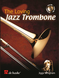 The Loving Jazz Trombone - Whigham, Jiggs