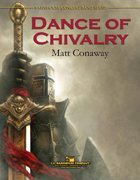 Dance of Chivalry - Conaway, Matt