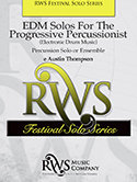 EDM Solos For The Progressive Percussionist - e Austin Thompson
