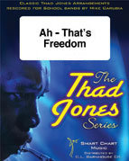 Ah - Thats Freedom - Jones, Thad - Carubia, Mike
