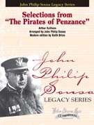 The Pirates of Penzance - (Selection) - Sousa, John...