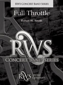 Full Throttle - Smith, Robert W.