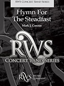 Hymn For The Steadfast - Connor, Mark J.