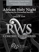 African Holy Night - Smith, Robert W.