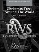 Christmas Trees Around The World - Pasternak, John M.