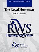 The Royal Horsemen - Pasternak, John M.