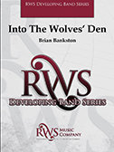 Into The Wolves’ Den - Bankston, Brian