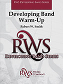 Developing Band Warm-Up - Smith, Robert W.