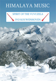 Spirit Of The Vuvuzela - Kouwenhoven, Ivo